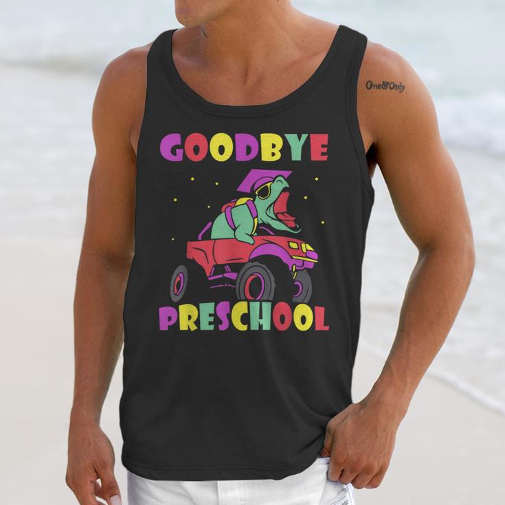 Goodbye Preschool Graduates Pre School Graduation Graduate Unisex Tank Top