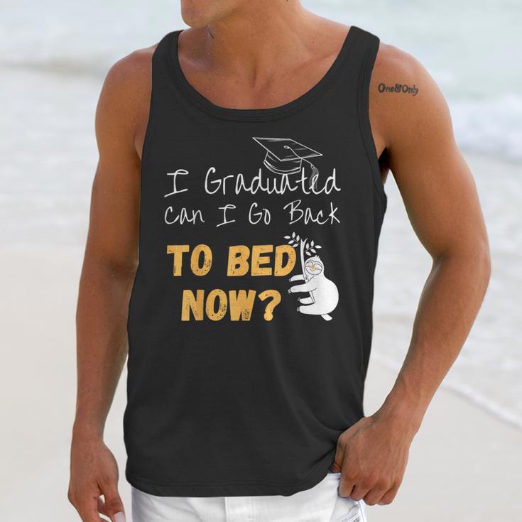 I Graduated Can I Go Back To Bed Now Graduation Sloth Unisex Tank Top