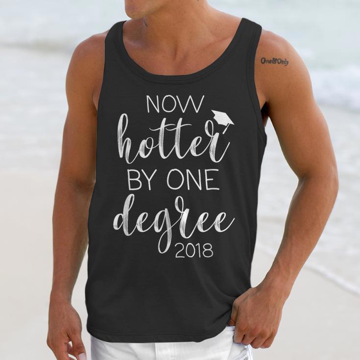 Graduation 2018 Now Hotter By One Degree Unisex Tank Top