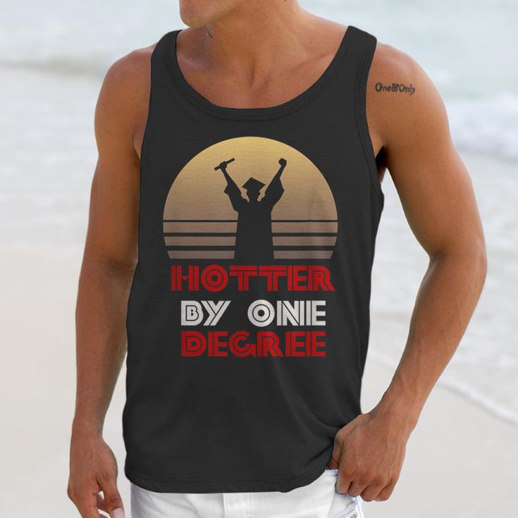 Graduation Hotter By One Degree T-Shirt Unisex Tank Top