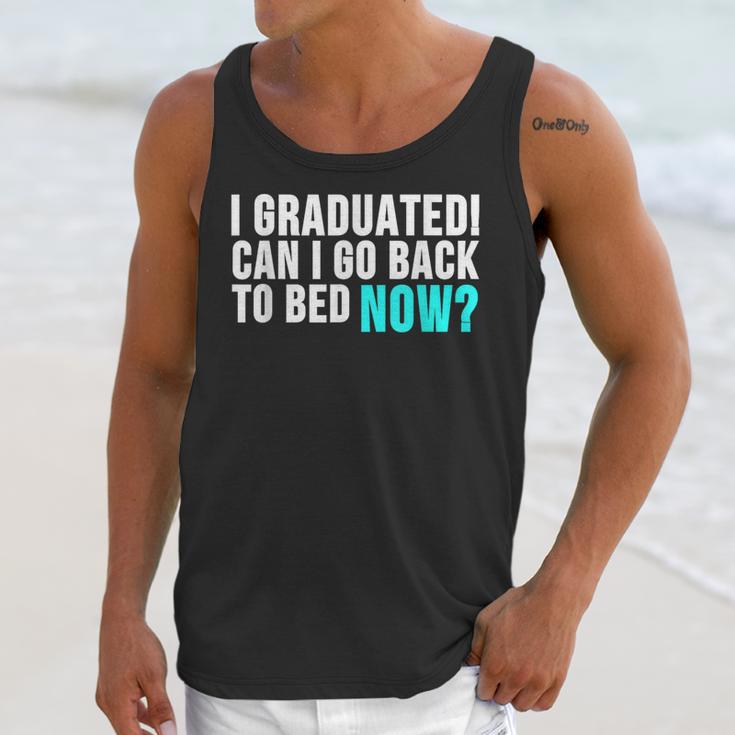 Graduation Shirt For Him Her Can I Go Back To Bed Unisex Tank Top