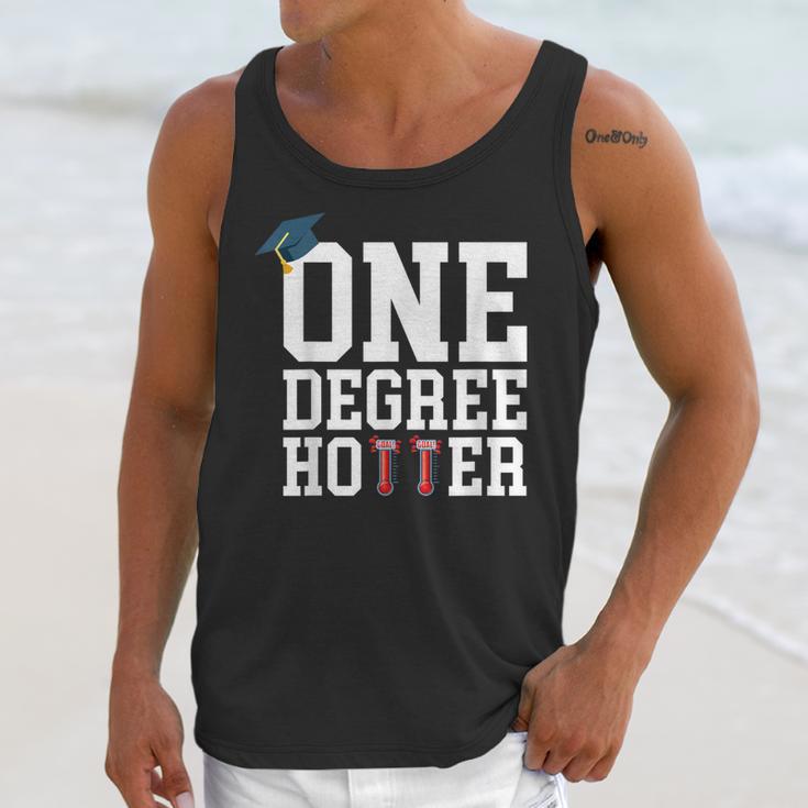 Graduation Shirts 2021 2022 One Degree Hotter Graduate Unisex Tank Top