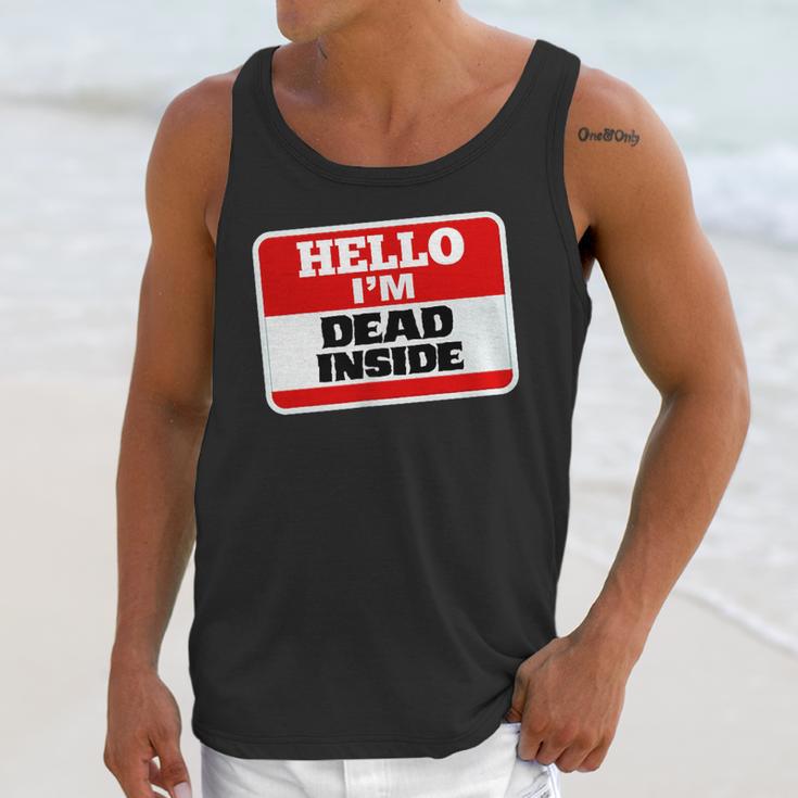 Hello I'm Dead Inside Name Tag Sarcastic Introvert Unisex Tank Top Hello I'm Dead Inside Name Tag Sarcastic Introvert Unisex Tank Top