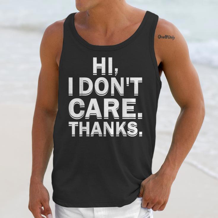 Hi I Don't Care Thanks Antisocial Introvert Unisex Tank Top