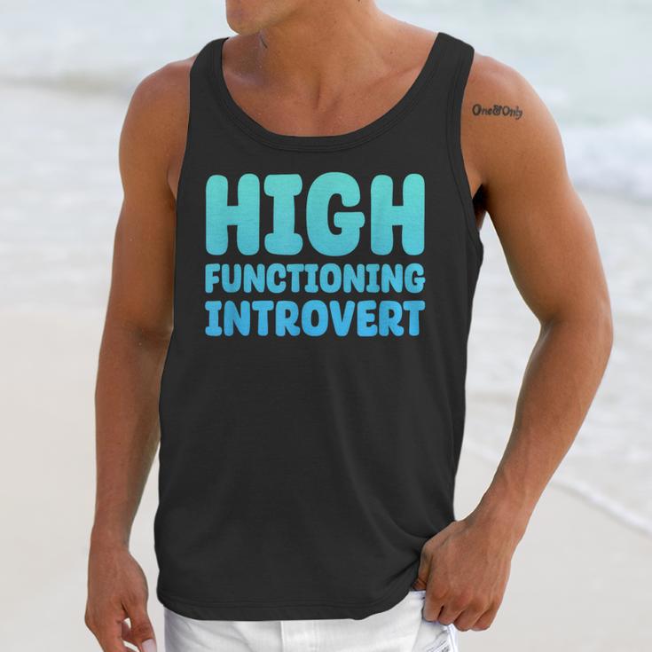 High Functioning Introvert Sarcasm Sarcastic Unisex Tank Top High Functioning Introvert Sarcasm Sarcastic Unisex Tank Top