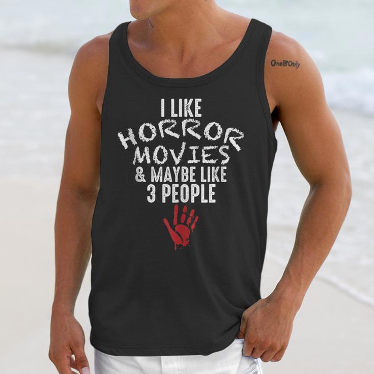 I Like Horror Movies And Maybe 3 People Introvert Unisex Tank Top