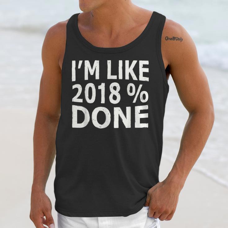 I'm Like 2018 Done Shirt Graduation Unisex Tank Top