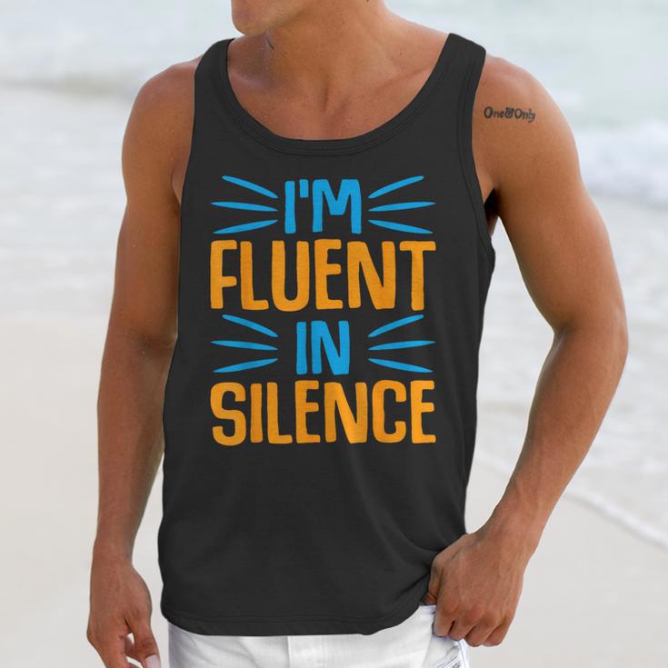 I'm Fluent In Silence I Introvert Unisex Tank Top I'm Fluent In Silence I Introvert Unisex Tank Top