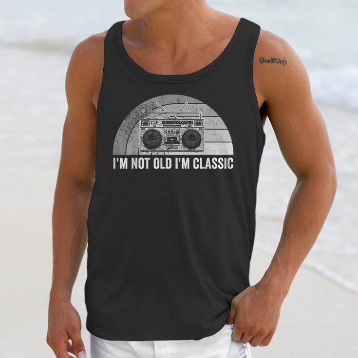 I'm Not Old I'm Classic Retro Boombox Nostalgia Unisex Tank Top I'm Not Old I'm Classic Retro Boombox Nostalgia Unisex Tank Top