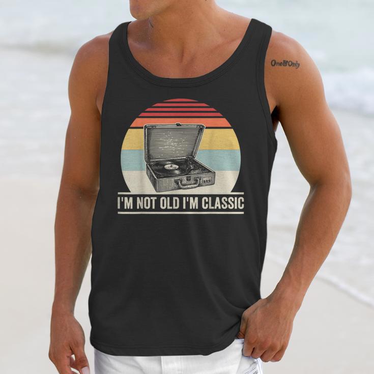 I'm Not Old I'm Classic Turntable Retro Nostalgia Unisex Tank Top