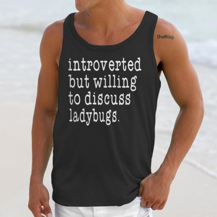 Introvert Joke Introverted Ladybug Lover Unisex Tank Top