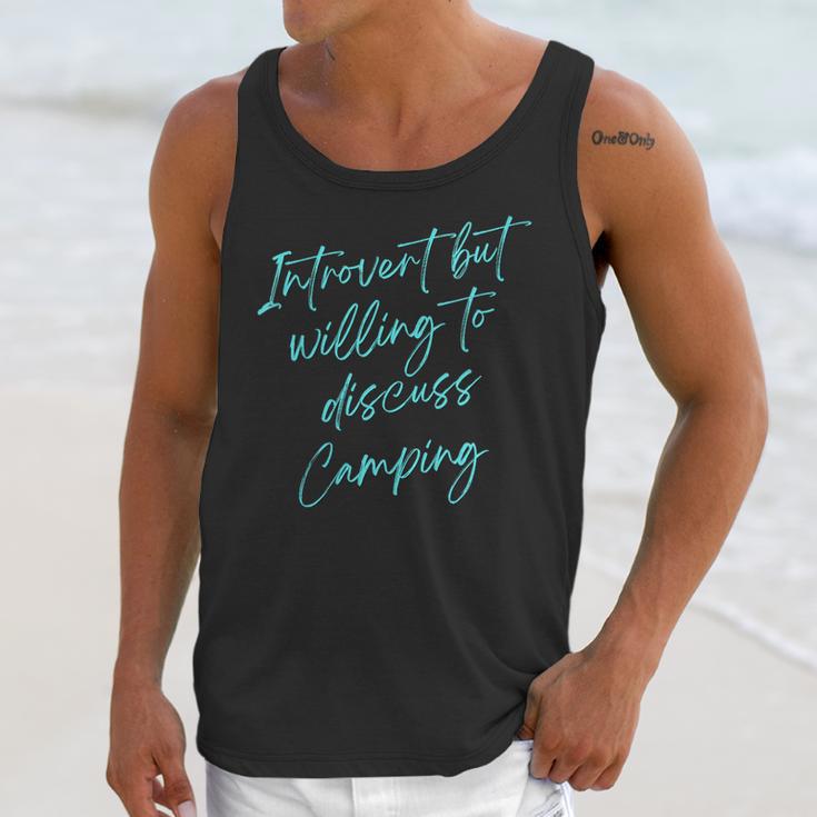 Introvert But Willing To Discuss Camping Unisex Tank Top