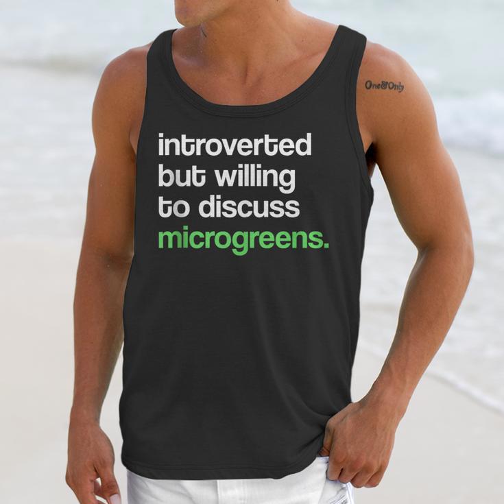 Introvert But Willing To Discuss Microgreens Urban Farming Unisex Tank Top
