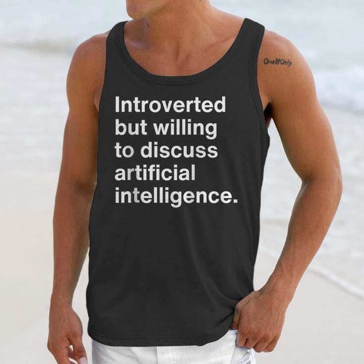 Introverted But Willing To Discuss AI Introverts Unisex Tank Top Introverted But Willing To Discuss AI Introverts Unisex Tank Top
