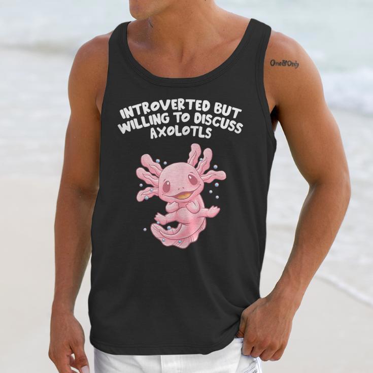 Introverted But Willing To Discuss Axolotl Salamander Unisex Tank Top Introverted But Willing To Discuss Axolotl Salamander Unisex Tank Top