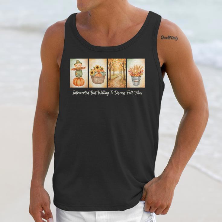 Introverted But Willing To Discuss Fall Vibes Autumn Pumpkin Unisex Tank Top Introverted But Willing To Discuss Fall Vibes Autumn Pumpkin Unisex Tank Top