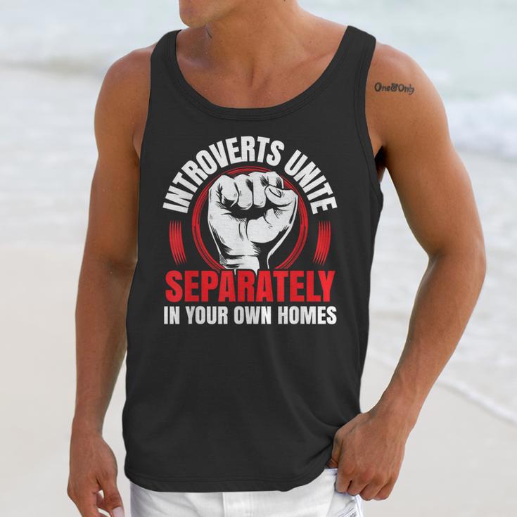 Introverts Unite Separately In Your Own Homes Saying Unisex Tank Top Introverts Unite Separately In Your Own Homes Saying Unisex Tank Top