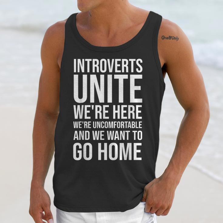 Introverts Unite We'Re Here We'Re Uncomfortable Unisex Tank Top Introverts Unite We'Re Here We'Re Uncomfortable Unisex Tank Top