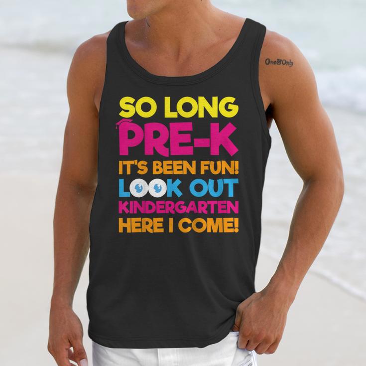 Last Day Pre-K Kindergarten Here I Come Graduation T-Shirt Unisex Tank Top