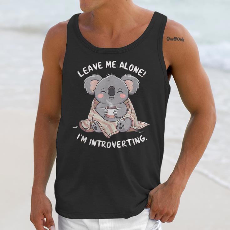 Leave Me Alone I'm Introverting Koala Introvert Unisex Tank Top Leave Me Alone I'm Introverting Koala Introvert Unisex Tank Top