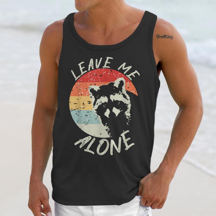 Leave Me Alone Raccoon Lover Introvert Antisocial Shy INTP Unisex Tank Top