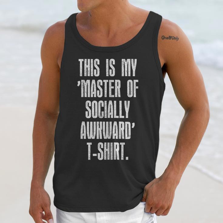 This Is My Master Of Socially Awkward Anti Social Introvert Unisex Tank Top This Is My Master Of Socially Awkward Anti Social Introvert Unisex Tank Top