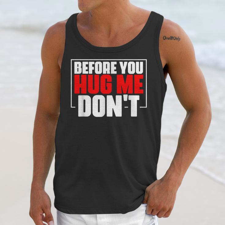 Meme Sarcastic Quotes For Antisocials Introverts Unisex Tank Top