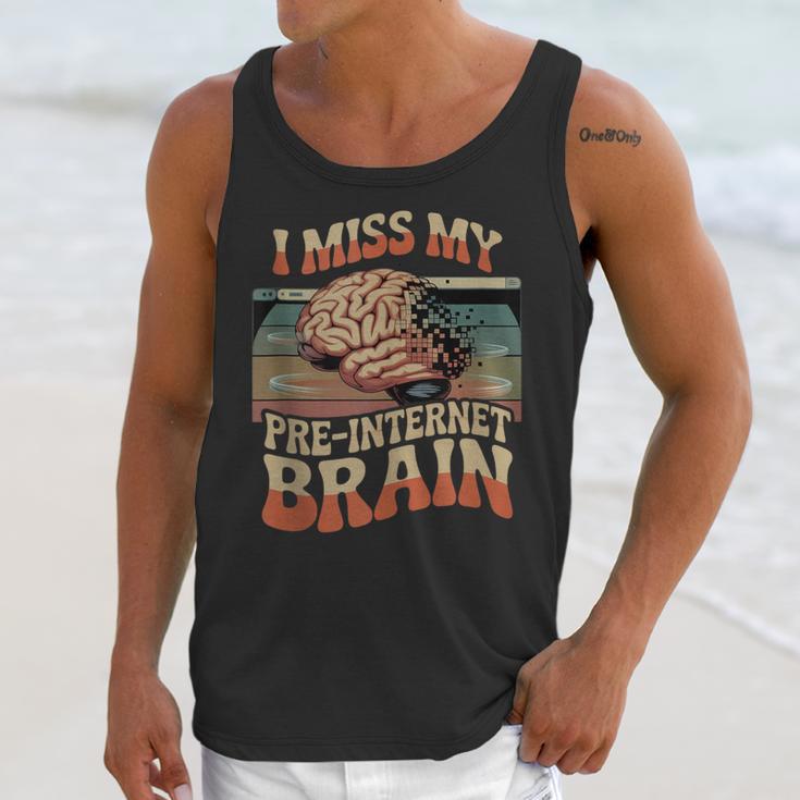 I Miss My Pre-Internet Brain Digital Nostalgia Retro Unisex Tank Top I Miss My Pre-Internet Brain Digital Nostalgia Retro Unisex Tank Top