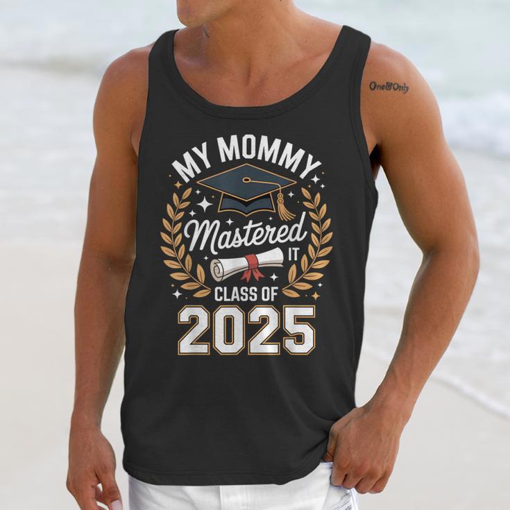 My Mommy Mastered It Class Of 2025 Masters Graduation Outfit Unisex Tank Top