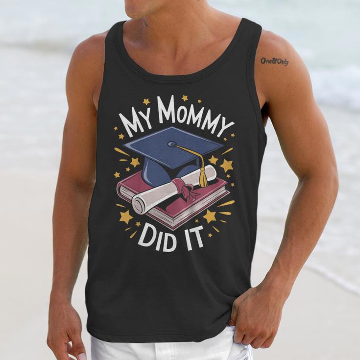 My Mommy Did It Mom Graduation Unisex Tank Top My Mommy Did It Mom Graduation Unisex Tank Top