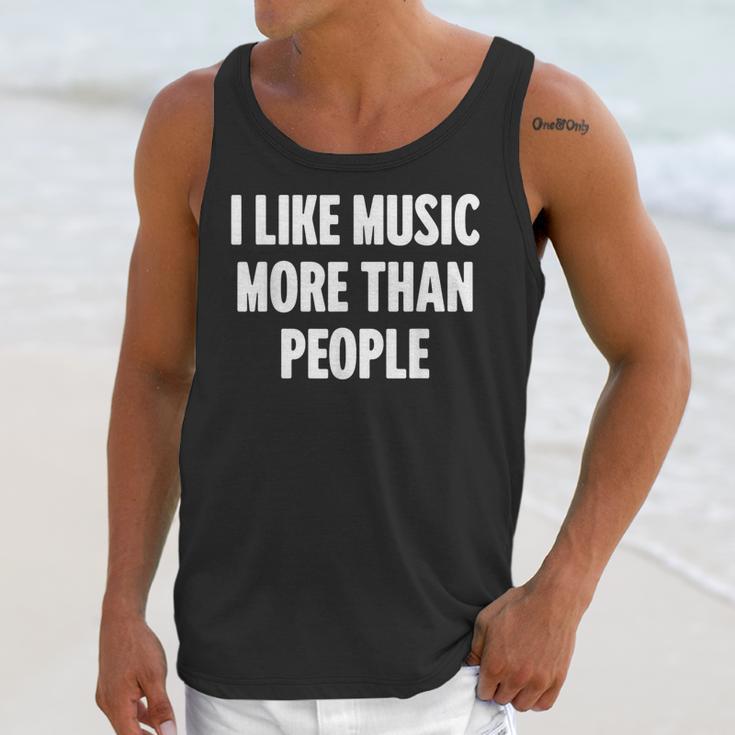 I Like Music More Than People For Introverts Unisex Tank Top I Like Music More Than People For Introverts Unisex Tank Top