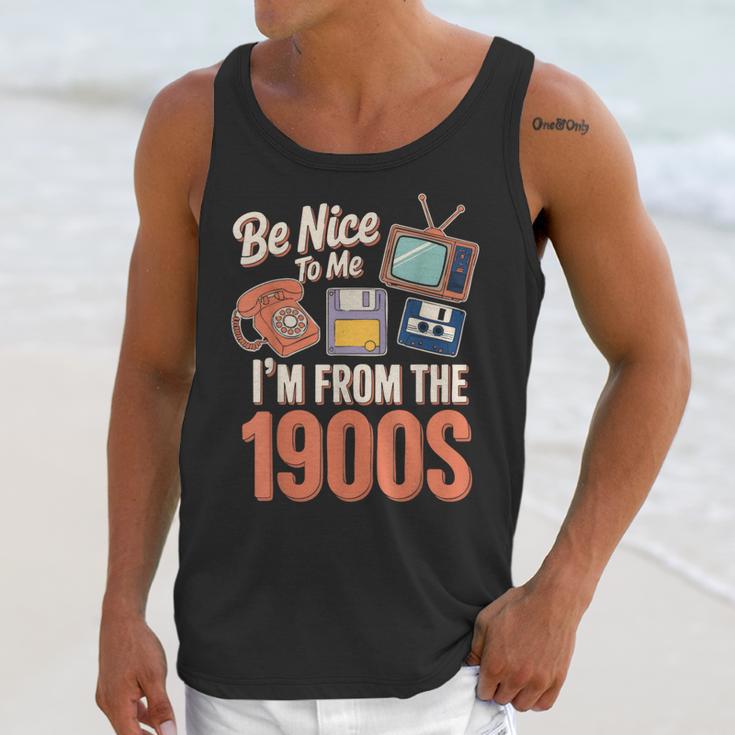 Be Nice To Me I'm From The 1900s Unisex Tank Top