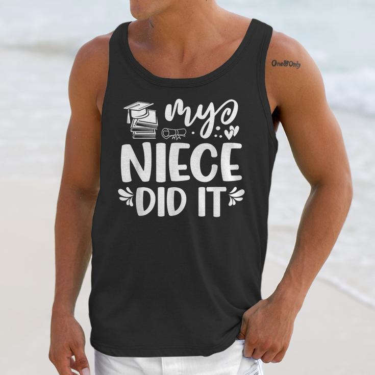 My Niece Did It Graduation Graduated Unisex Tank Top