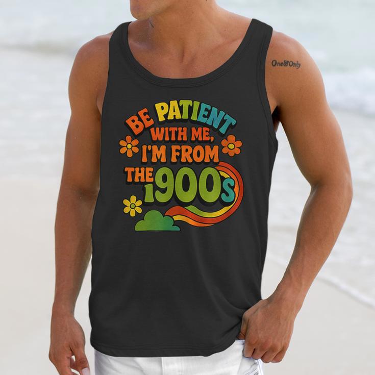 Be Patient With Me I'm From The 1900s Millennial Gen X Unisex Tank Top Be Patient With Me I'm From The 1900s Millennial Gen X Unisex Tank Top