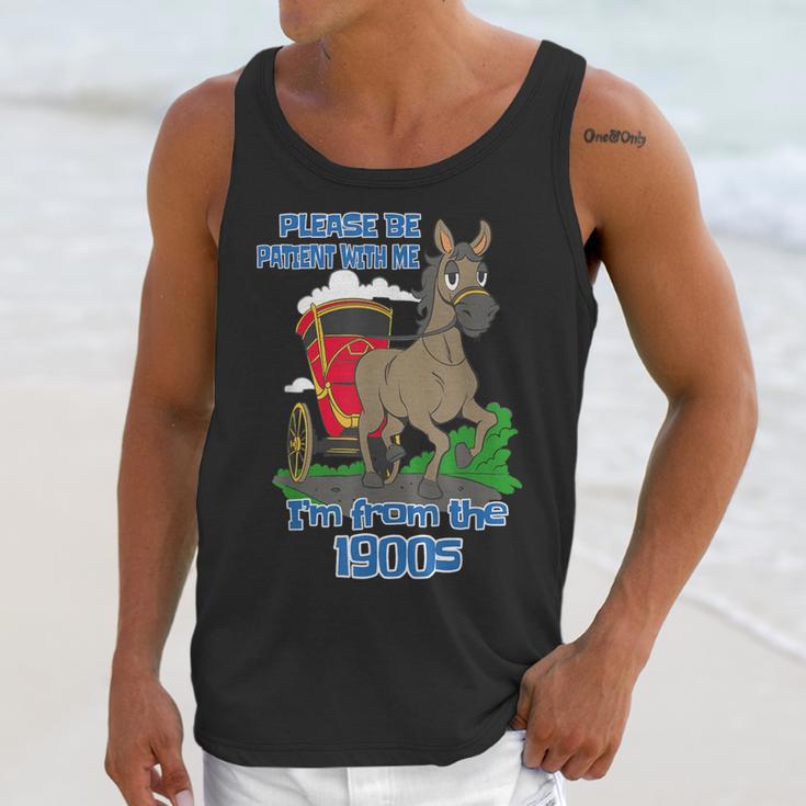Patient With Me I'm From The 1900s Unisex Tank Top