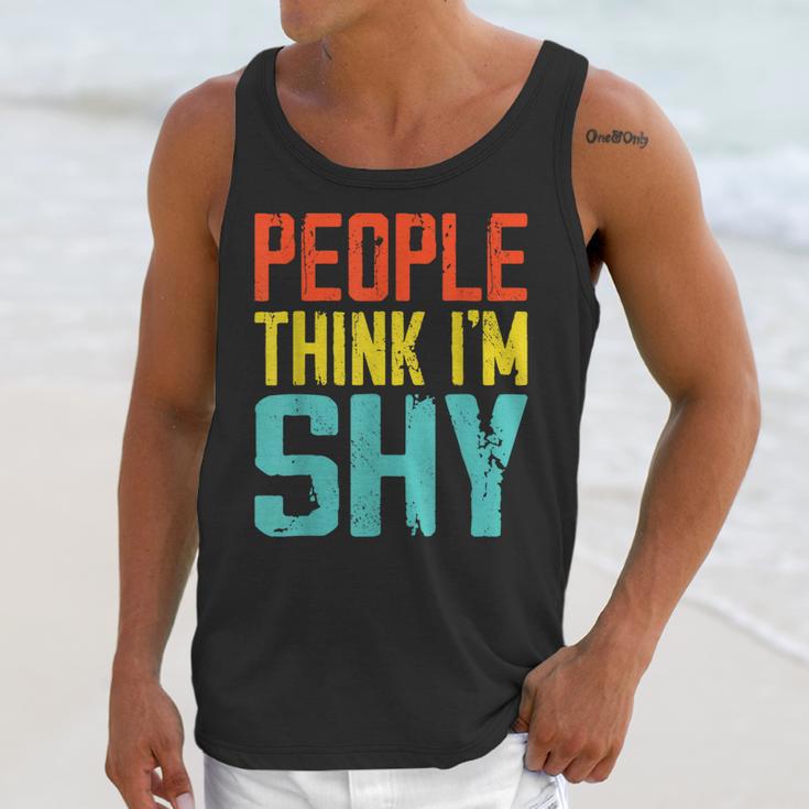 People Think I'm Shy I Introvert Unisex Tank Top People Think I'm Shy I Introvert Unisex Tank Top