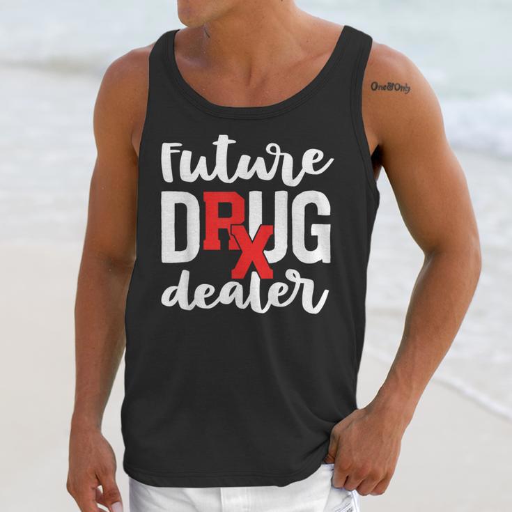 Pharmacist Graduation Pharmacy Future Drug Dealer Unisex Tank Top