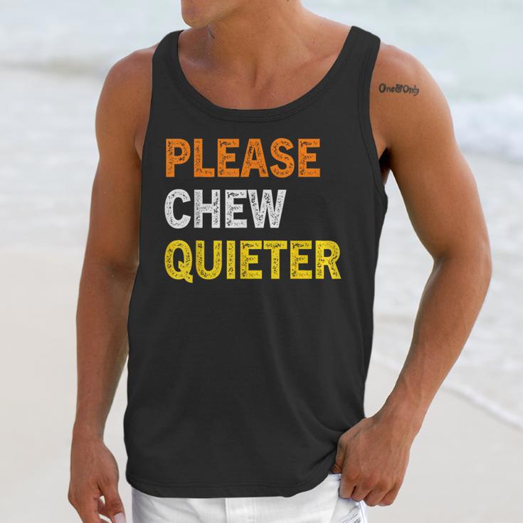 Please Chew Quieter Introvert Silence Lover Quote Unisex Tank Top Please Chew Quieter Introvert Silence Lover Quote Unisex Tank Top