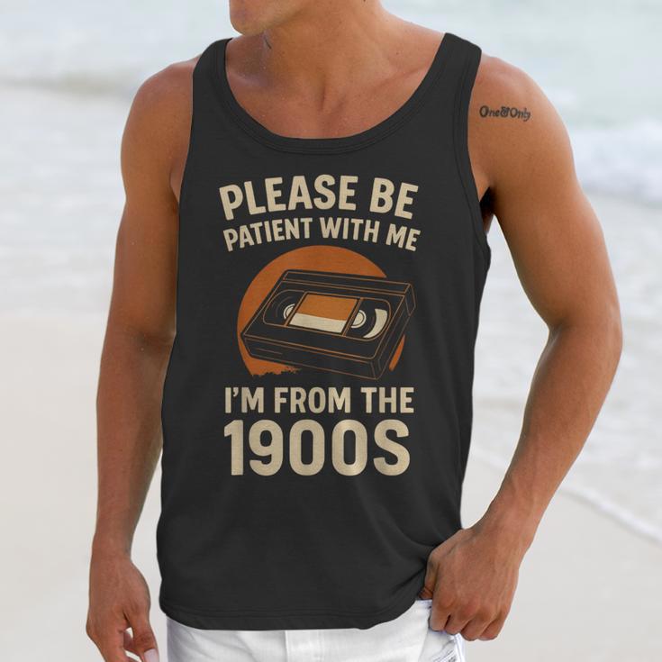 Please Be Patient I'm From The 1900s – Vintage Tape Unisex Tank Top Please Be Patient I'm From The 1900s – Vintage Tape Unisex Tank Top