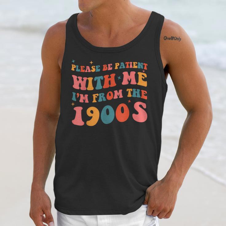 Please Be Patient With Me I'm From The 1900s Boho Saying Unisex Tank Top