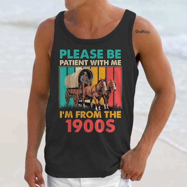 Please Be Patient I'm From The 1900s Dad Fathers Day Unisex Tank Top Please Be Patient I'm From The 1900s Dad Fathers Day Unisex Tank Top