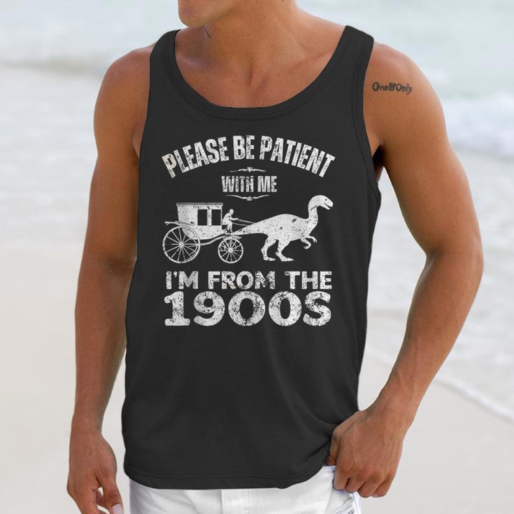 Please Be Patient With Me I'm From The 1900s Dinosaur Unisex Tank Top Please Be Patient With Me I'm From The 1900s Dinosaur Unisex Tank Top