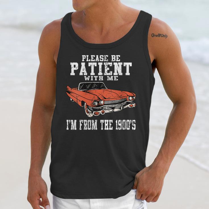 Please Be Patient With Me I'm From The 1900s Old Vintage Unisex Tank Top