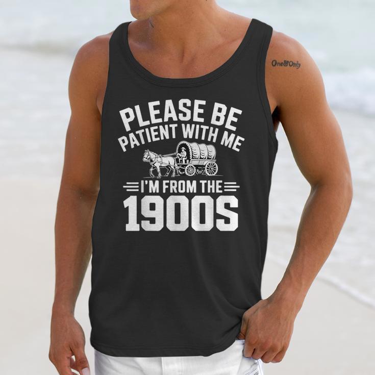 Please Be Patient With My I'm From The 1900s Retirement Unisex Tank Top Please Be Patient With My I'm From The 1900s Retirement Unisex Tank Top