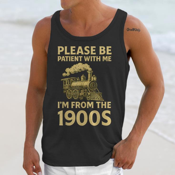 Please Be Patient With Me I'm From The 1900s Steam Train Unisex Tank Top