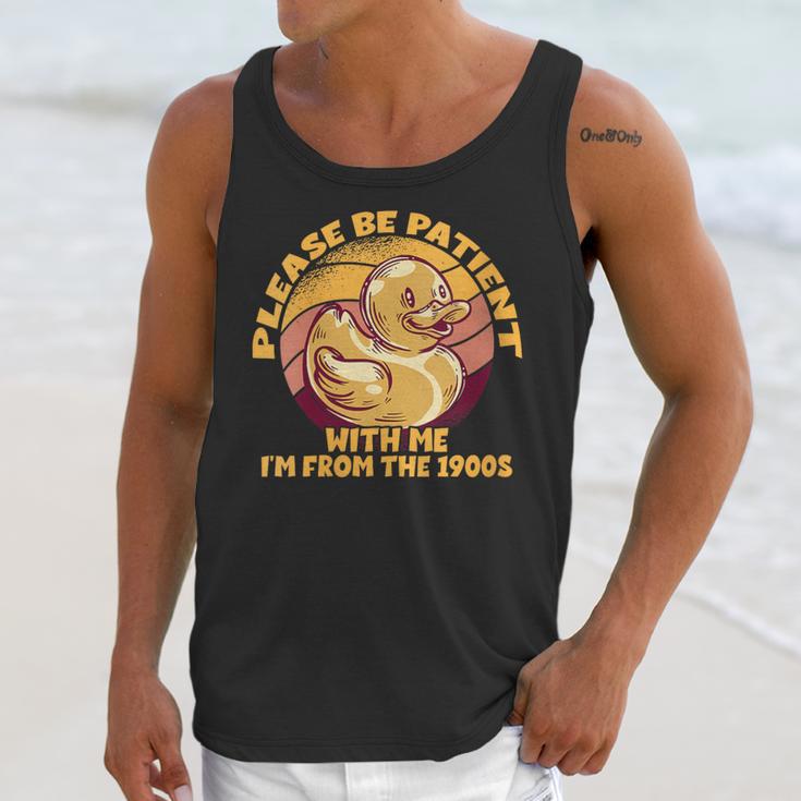 Please Be Patient I'm From The 1900s Vintage Toy Duck Unisex Tank Top
