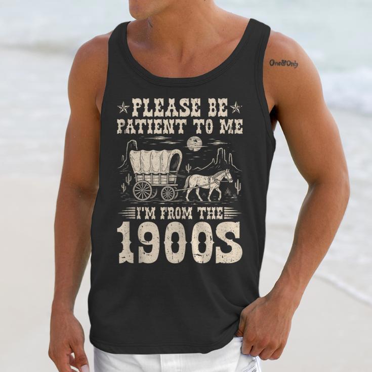 Please Be Patient To Me I'm From The 1900s Wild West Vintage Unisex Tank Top
