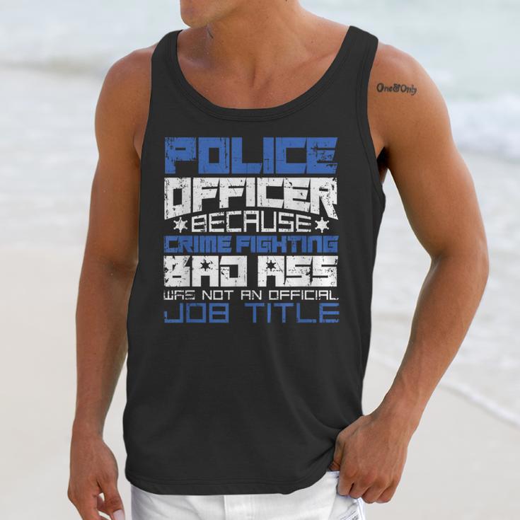 Police Officer Saying Academy Graduation Women Men Unisex Tank Top