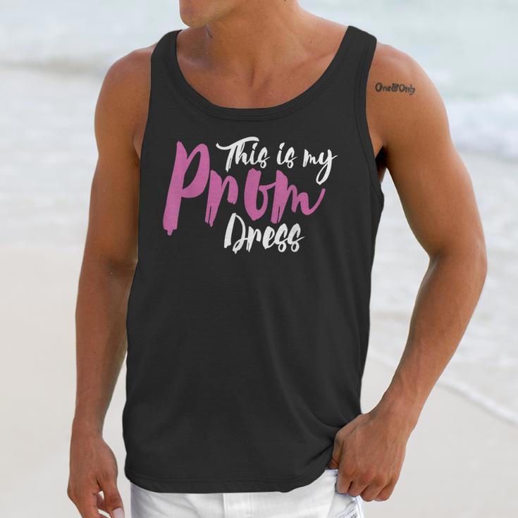 This Is My Prom Dress Shirt Senior Graduation Cute Tee Unisex Tank Top