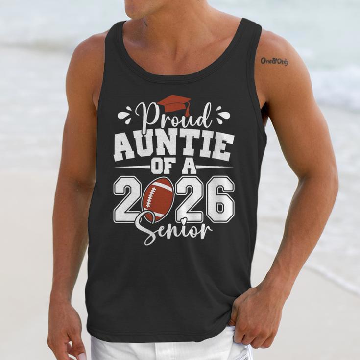 Proud Auntie Of A 2026 Senior Football Graduation Family Unisex Tank Top